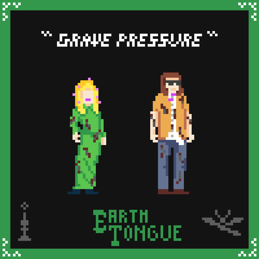 Earth Tongue Pixel Art, Grave Pressure